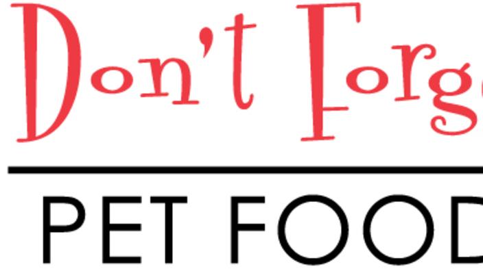 Don t Forget to Feed Me Pet Food Bank Fort Worth TX 76112