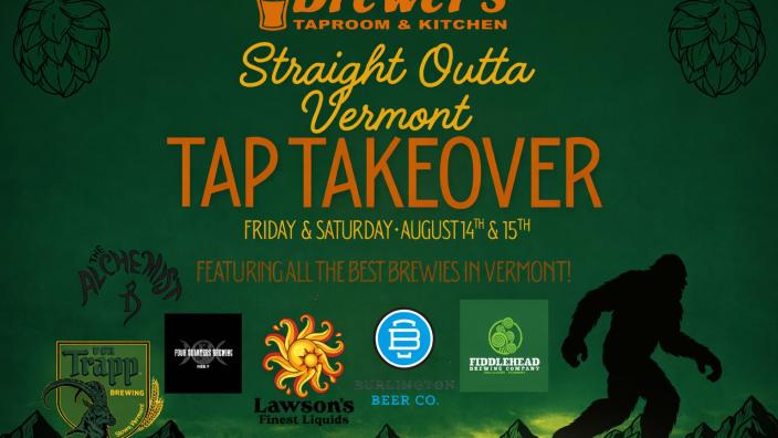 Straight Outta Vermont Tap Takeover