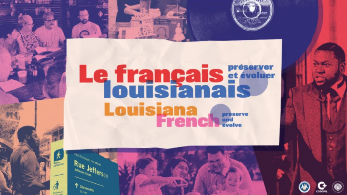 Louisiana French: Preserve & Evolve