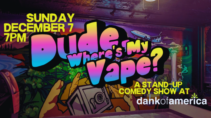 Dude, Where's My Vape? | Madison, WI