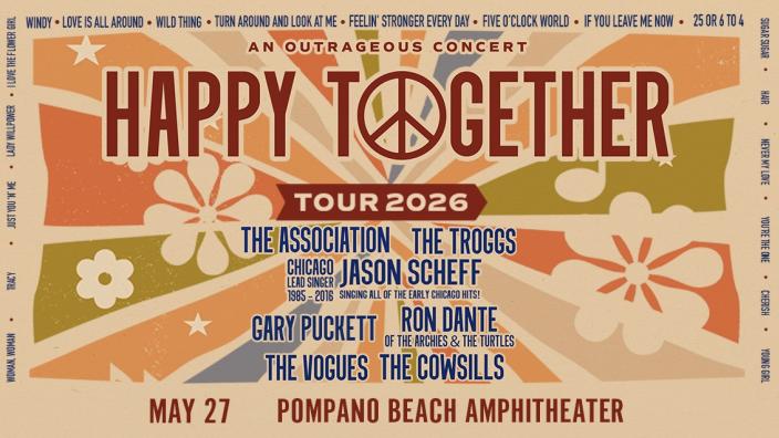 Happy Together Tour 2026 | The Pompano Beach Amphitheater