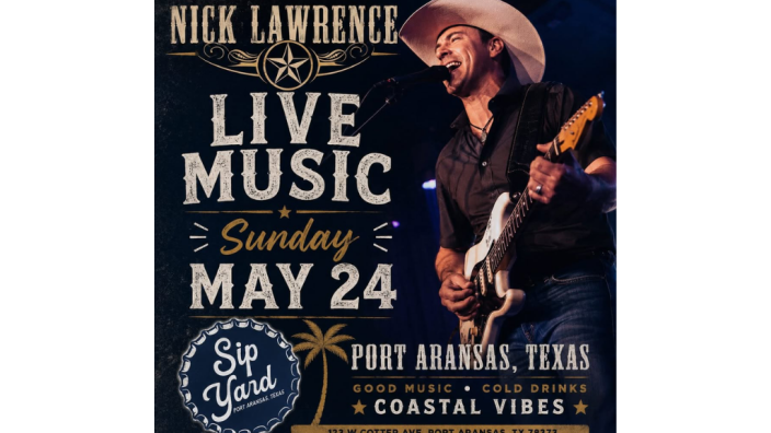 Nick Lawrence @ Sip Yard Port Aransas
