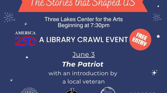 America 250: The Stories that Shaped Us - A Library Crawl Event