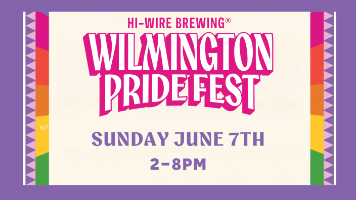 Wilmington PrideFest at Hi-Wire Brewing