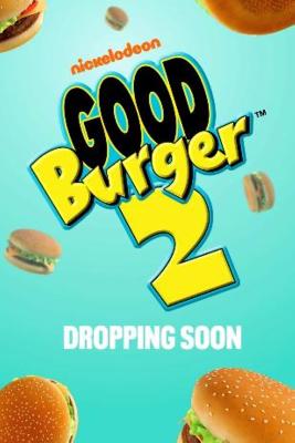 Good Burger 2