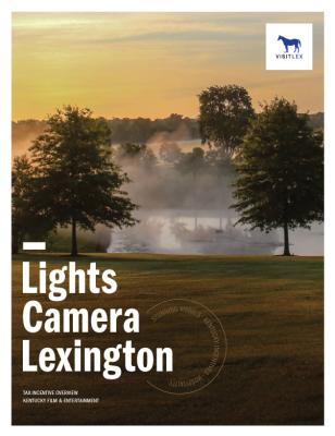 Lights, camera, lexington.