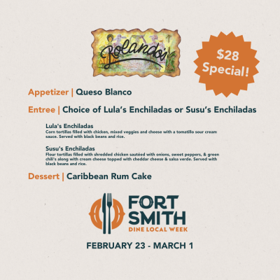 Rolando's Dine Local Flyer that reads "Appetizer: Queso Blanco" as well as "Entree: Choice of Lula's Enchiladas or Susu's Enchiladas" and finally "Dessert: Caribbean Rum Cake"