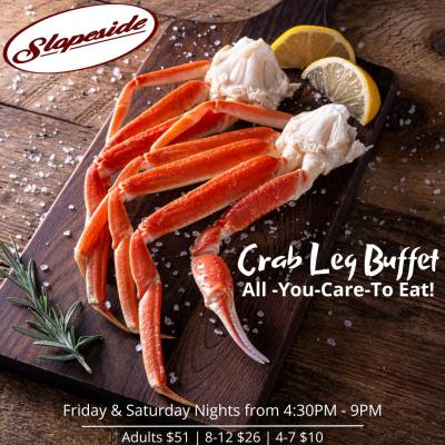 Seven Springs has an all-you-can-eat crab leg buffet at the Slopside Restaurant.