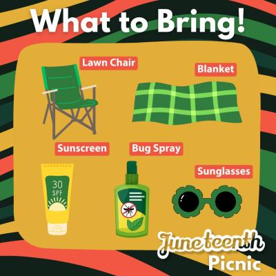 What to Bring Juneteenth 24