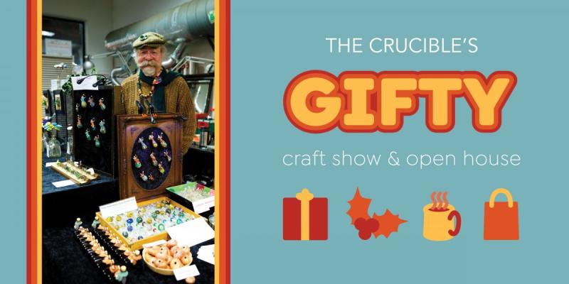 The Crucible's GIFTY Craft Show Poster