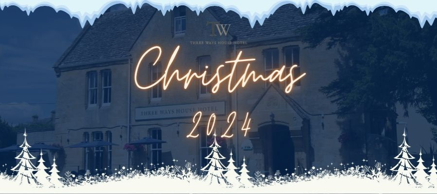 Three Ways House Hotel Festive Food and Drink in The Cotswolds