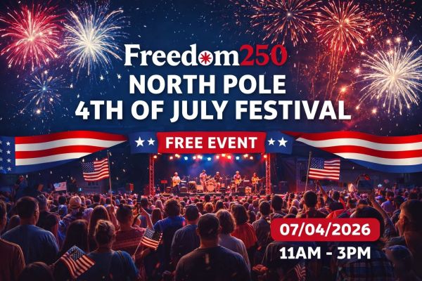 Freedom 250: North Pole 4th of July Festival