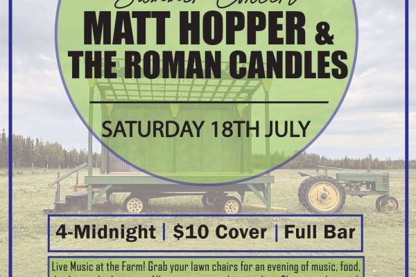 Arctic Harvest Summer Concert with Matt Hopper & The Roman Candles