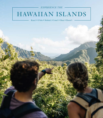 Experience the Hawaiian Islands