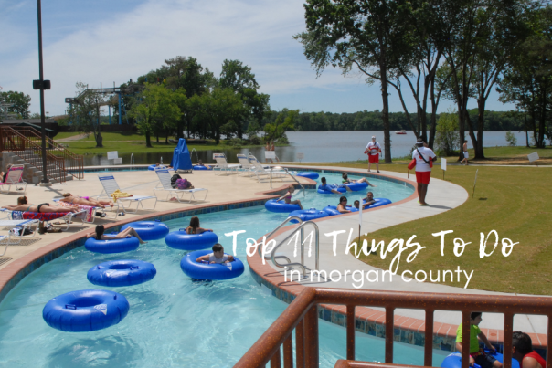 top 11 things to do in morgan county blog post