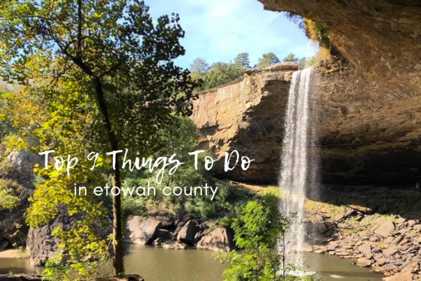 top 9 things to do in etowah blog cover