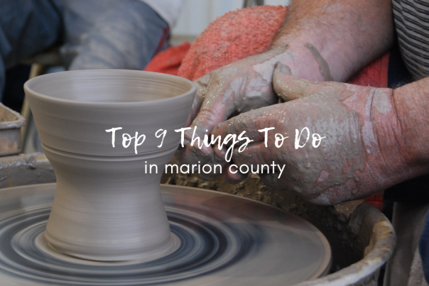 top 9 things to do in marion county blog cover