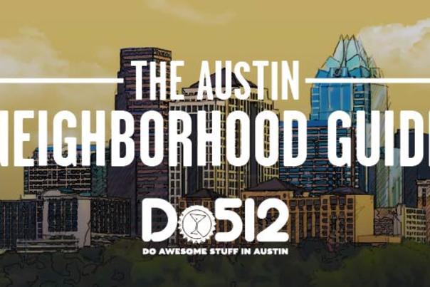 Austin Neighborhood Guide_do512