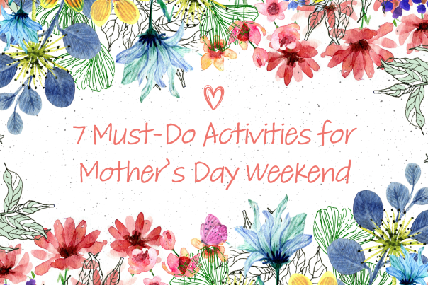 7 things for mom day