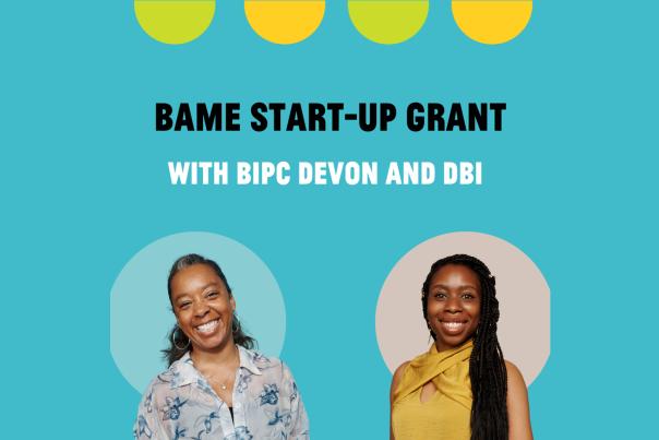 BAME Start up Grant and Support (Devon)