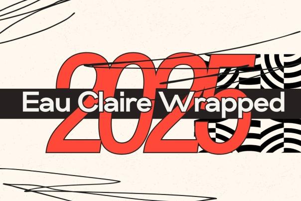 Eau Claire Wrapped 2025