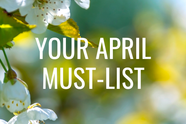 April Must List Header
