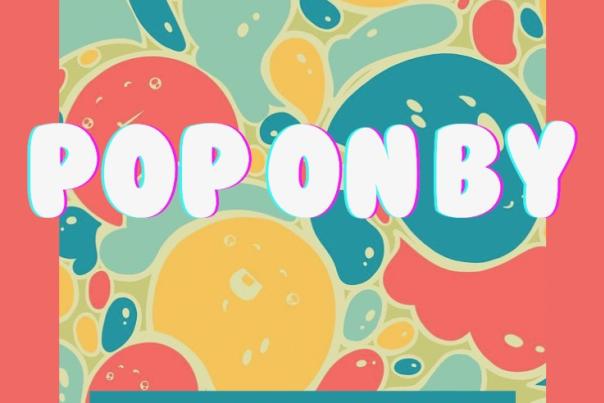 Pop on By