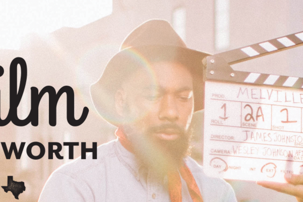 Copy of Film Fort Worth