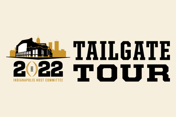 College Football Playoff Media : 2022 INDIANAPOLIS HOST COMMITTEE TO BRING INAUGURAL INDIANA TAILGATE TOUR TO 18 STATE HIGH SCHOOL FOOTBALL GAMES THIS FALL