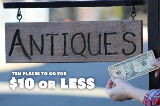 10 places to go for $10 or less.