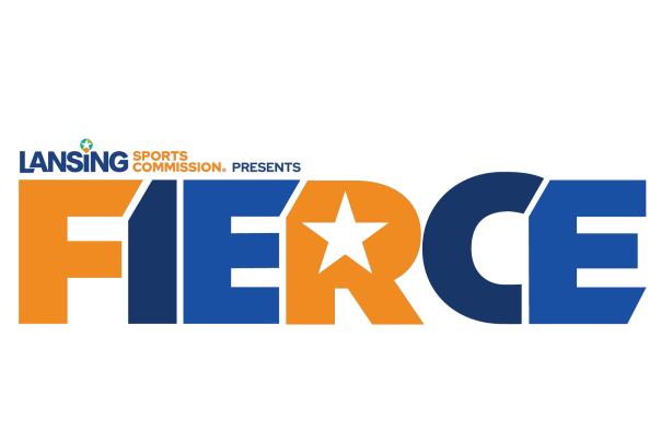 Lansing Sports Commission Presents FIERCE