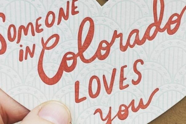 Heart Card - Someone in Colorado Loves You