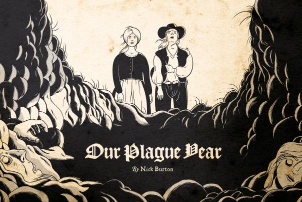 We haven’t distanced ourselves from the past, we’ve buried it': comic artist Nick Burton on 'Our Plague Year' commissioned by HOME