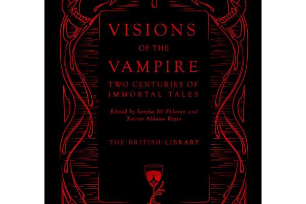 Visions of the Vampire – an anthology of immortal tales is published in time for Halloween