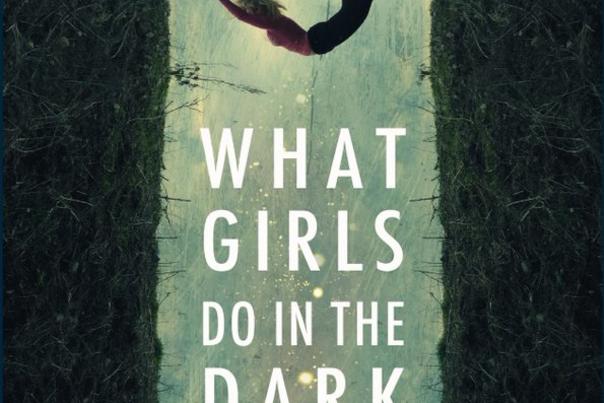 What Girls Do in The Dark – encounter the enchanting new poetry collection by Rosie Garland