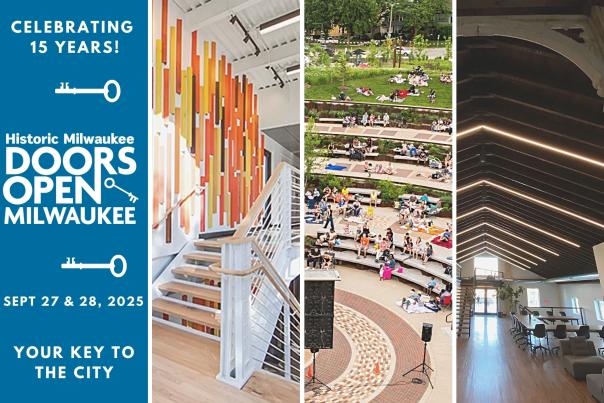 Promotional graphic for Doors Open Milwaukee 2025 celebrating its 15th year. The left panel features the event logo with text reading “Historic Milwaukee Doors Open Milwaukee, Sept 27 & 28, 2025, Your Key to the City.” The right three panels show colorful vertical art installations along a stairwell, an outdoor amphitheater with people gathered, and the interior of a building with exposed beams and modern lighting.