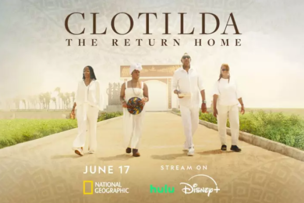 Movie poster: Clotilda The Return Home June 17; 3 sponsor logos: National Geographic, Hulu, Disney Plus