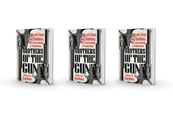 Three book covers of "Brothers of the Gun" by Mark Lee Gardner, featuring an illustration of a revolver and bold, dramatic typography in red and black.
