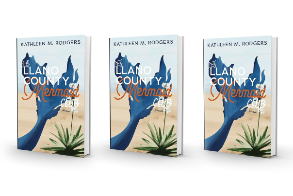 Three copies of "The Llano County Mermaid Club" by Kathleen M. Rodgers stand side by side.