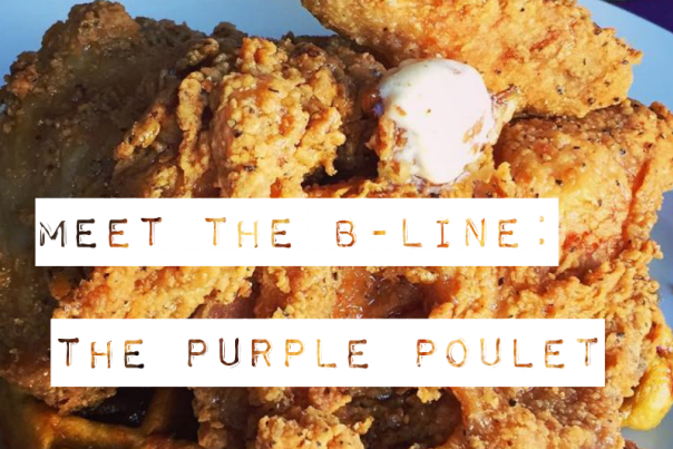 A white plate heaped with award winning fried chicken and the title "meet The B-Line: The Purple Poulet" written over it in white stripes with clear lettering.