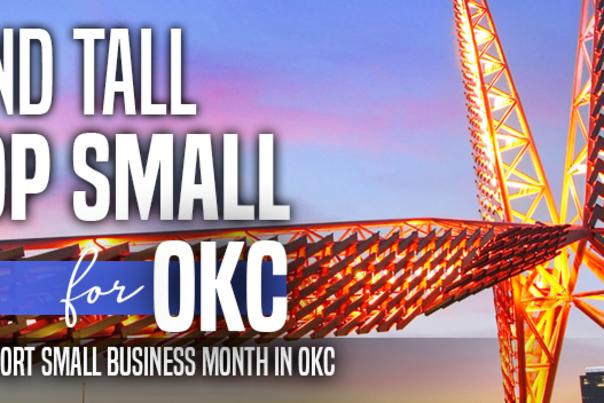 Stand Tall, Shop Small for OKC