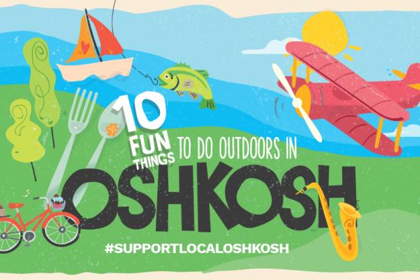 Things to do Outside in Oshkosh