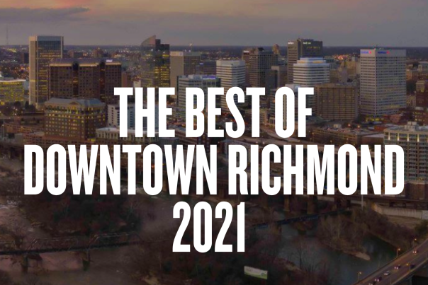 The Best of Downtown Richmond 2021