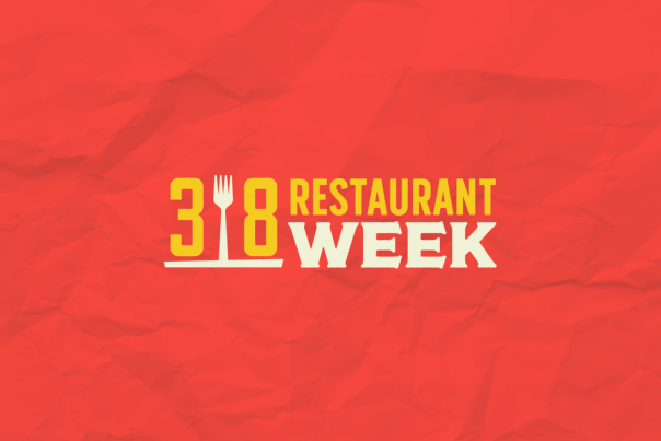 318 Restaurant Week March 30 to April 5, 2025