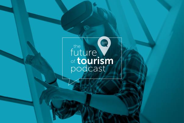 Future of Tourism Podcast