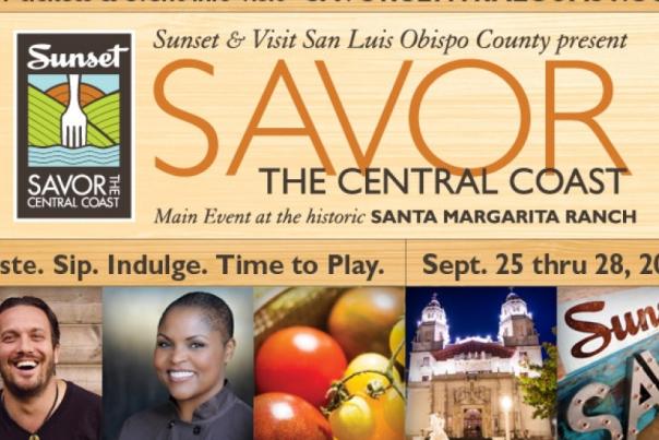 FOR IMMEDIATE RELEASE:Sunset SAVOR the Central Coast Tickets Go on Sale Today with Exclusive $100 Weekend Pass Price through May Only