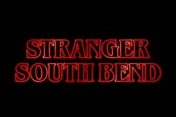 Stranger South Bend