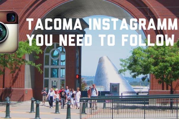 Tacoma Instagrammers you need to follow