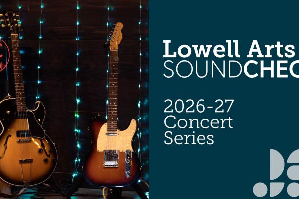 Lowell Arts