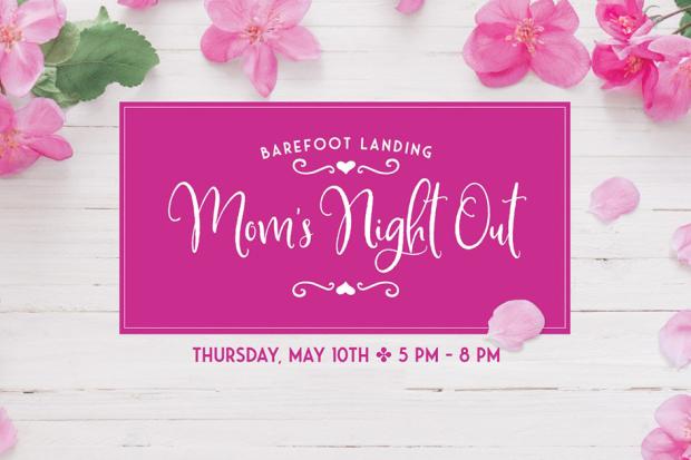 Mother's Day Barefoot Landing